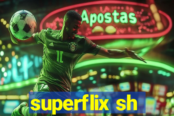 superflix sh